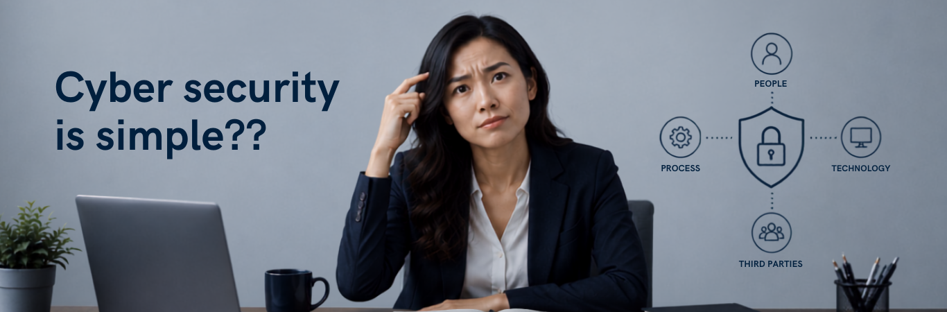 Cyber Security is Simple?